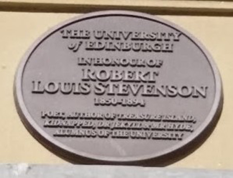 Our world is a book - Robert Louis Stevenson's Edinburgh - RLS Plaque 7 George Square Edinburgh